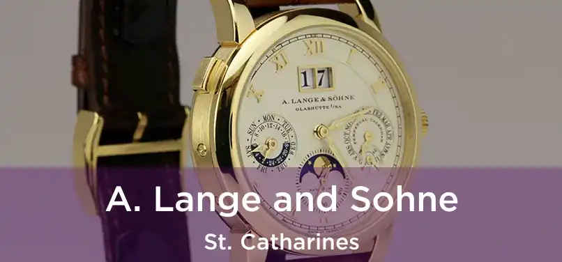  A. Lange and Sohne St. Catharines