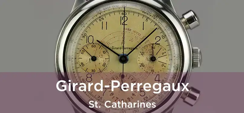 Girard-Perregaux St. Catharines