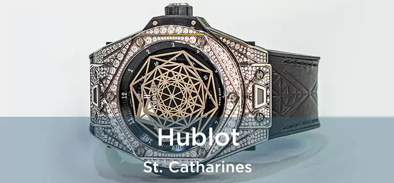  Hublot St. Catharines