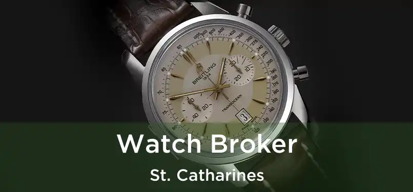  Watch Broker St. Catharines